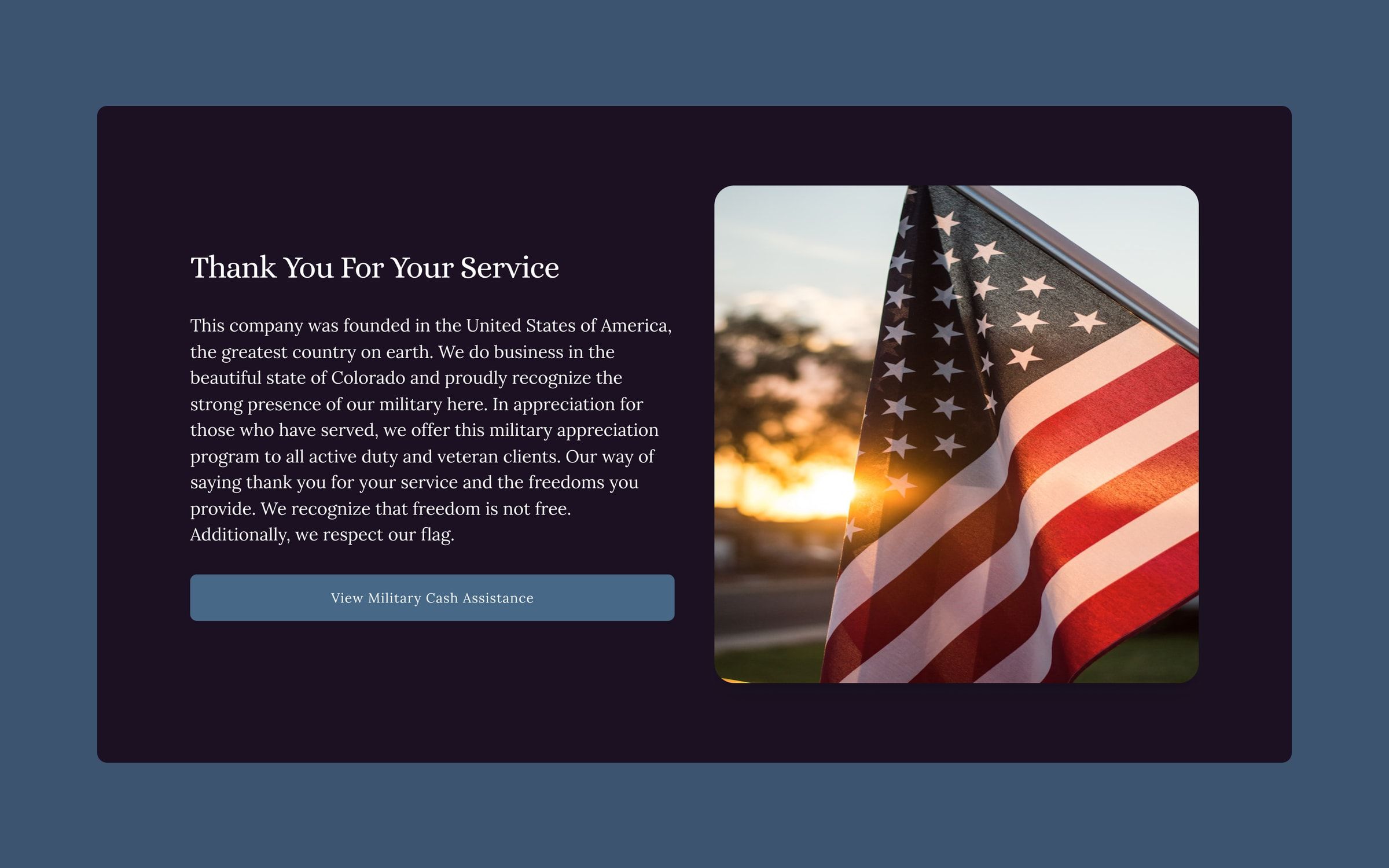 Section thanking the military, with copy, a button to the cash assistance and a photo of a flag at sunset.